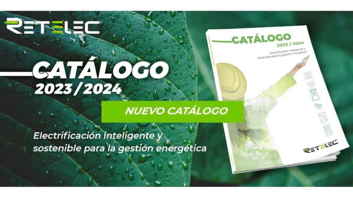 Nuevo catálogo 2023/2024 de electrificación inteligente y sostenible para la gestión energética.