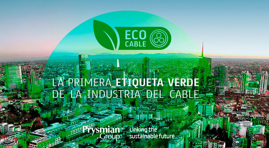 Prysmian etiqueta verde Eco Cable