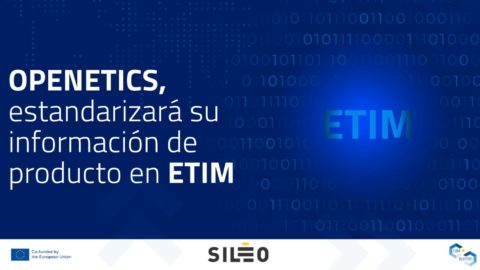 Openetics estandarizará su información de producto en ETIM.