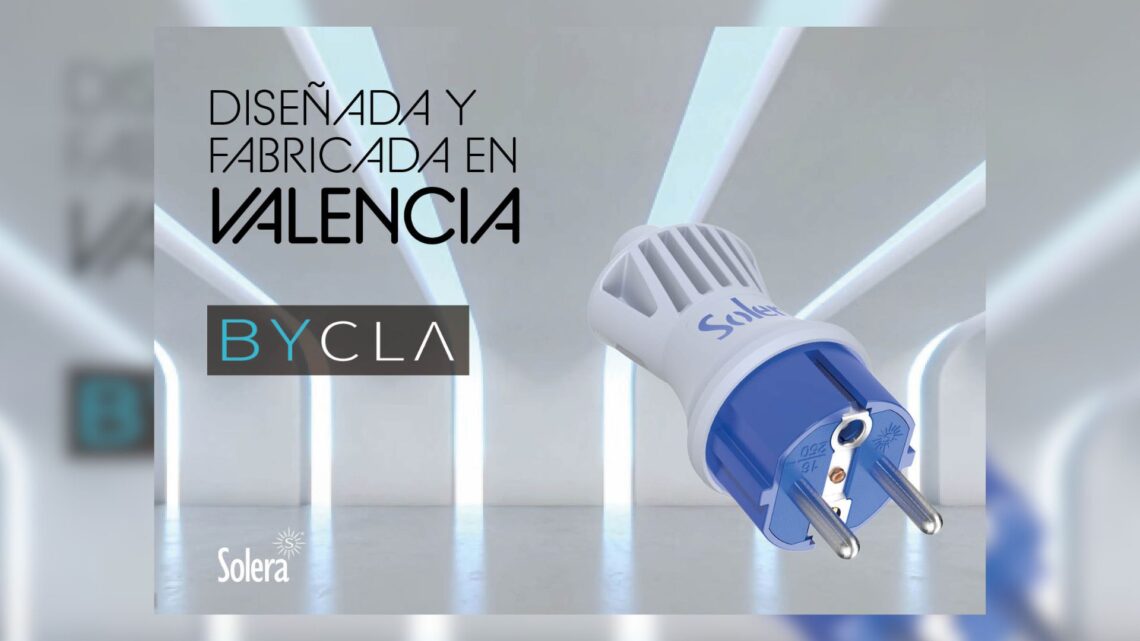 Solera presenta BYCLA, su nueva serie de bases y clavijas fabricada en España.