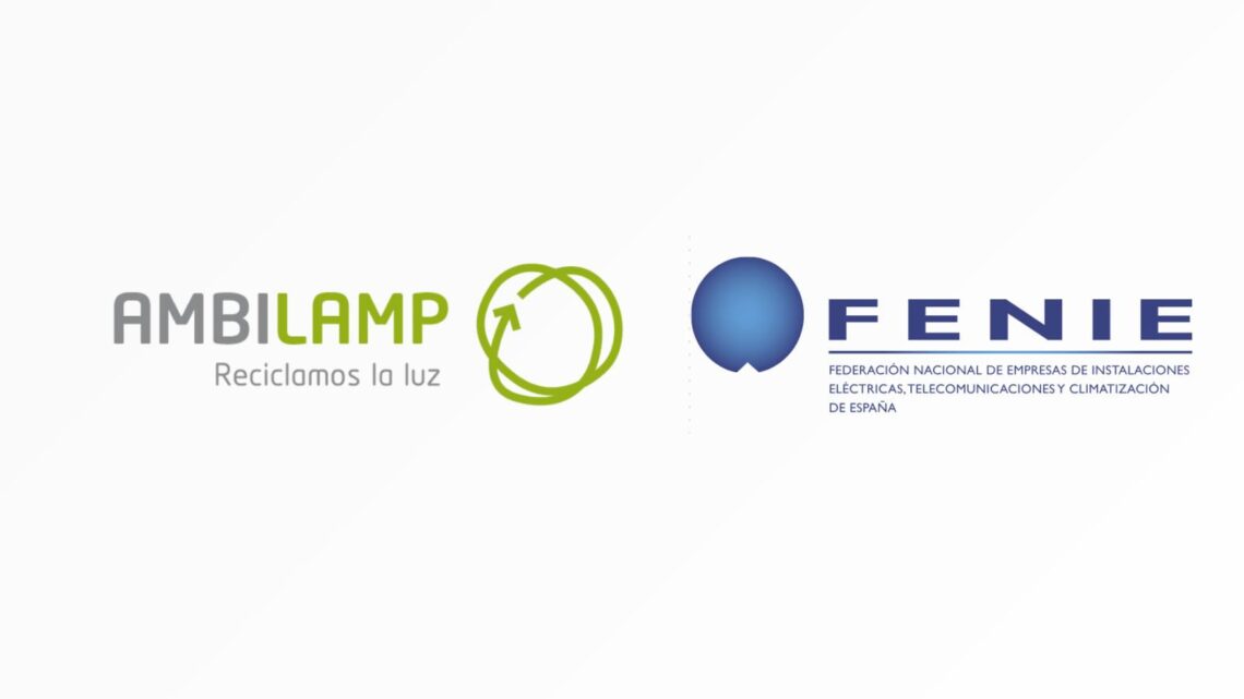 Ambilamp y FENIE renuevan su colaboración para reforzar el reciclaje en el sector de las instalaciones.
