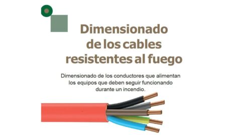 FACEL presenta una nueva guía sobre el dimensionado de los cables resistentes al fuego.